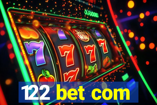 122 bet com